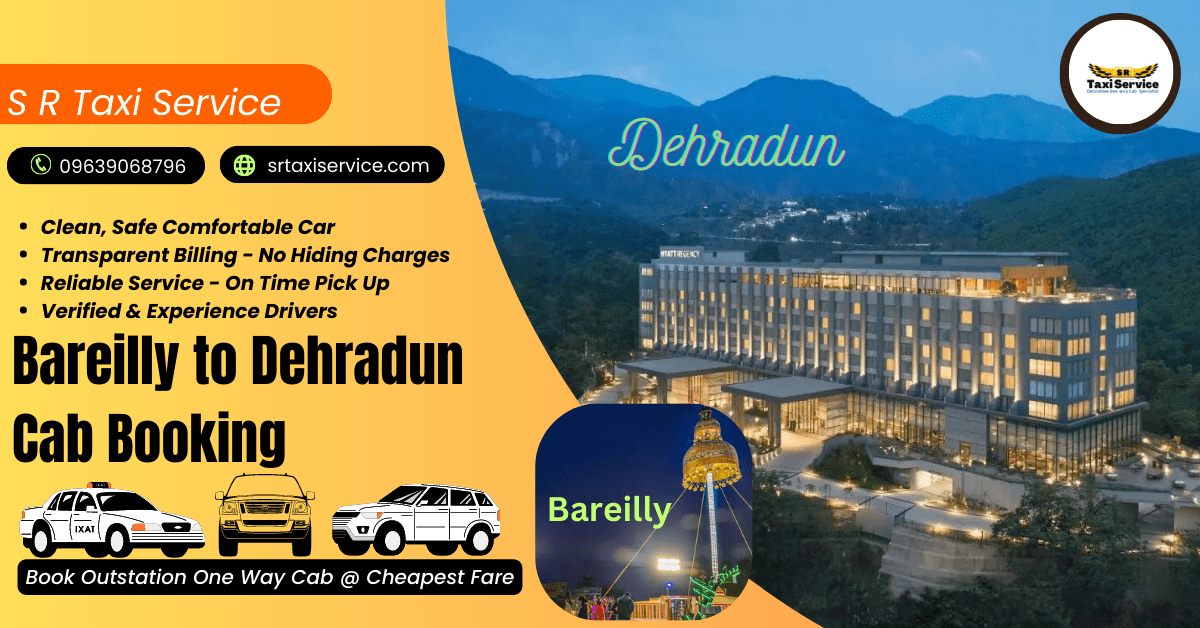 Bareilly to Dehradun Taxi One Way Cab Booking Cheapest price