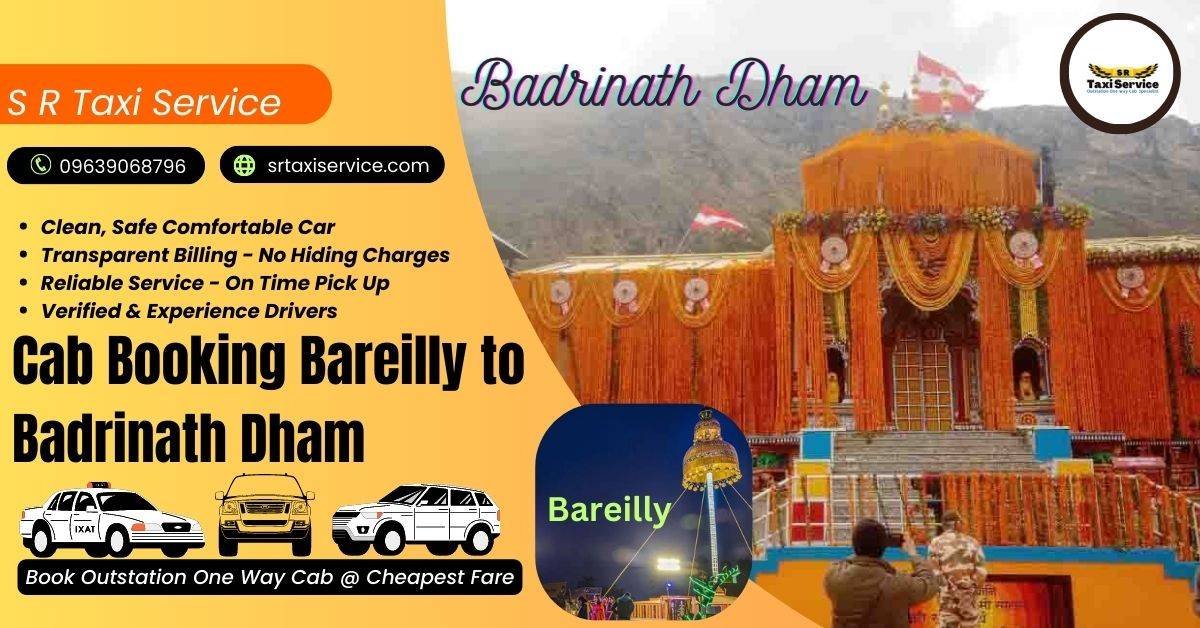Bareilly to Badrinath Taxi Tour Packages Cab Booking Price