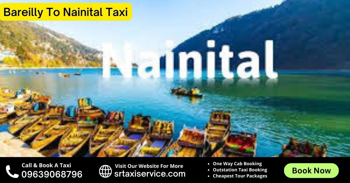 Bareilly To Nainital Taxi