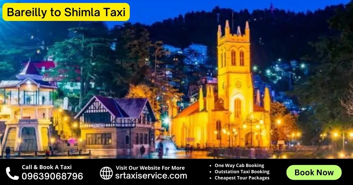 Bareilly to Shimla Taxi