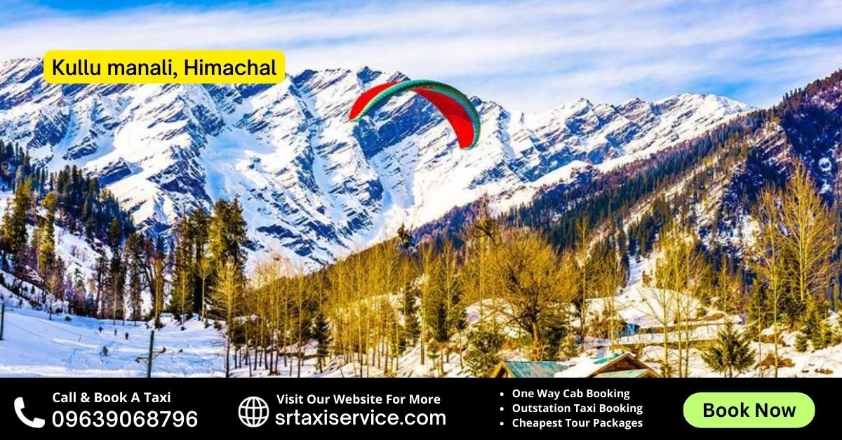 Bareilly to Kullu Manali Taxi