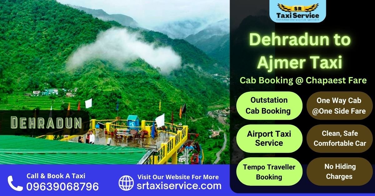 Dehradun to Ajmer Taxi