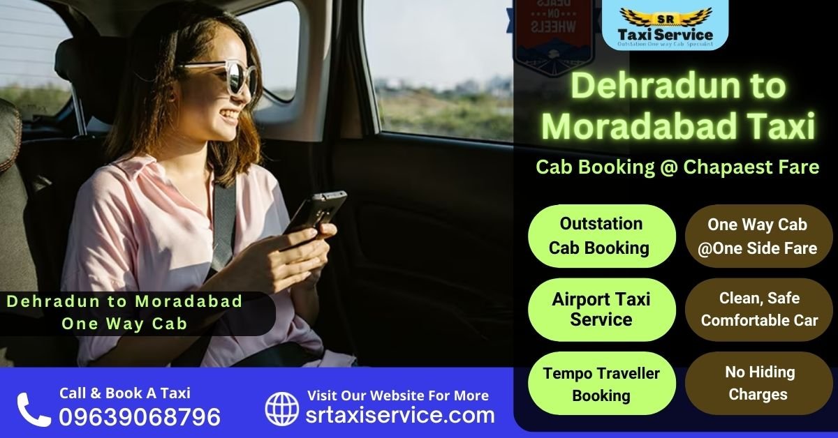 Dehradun to Moradabad Taxi One Way Cab Booking Cheapest price
